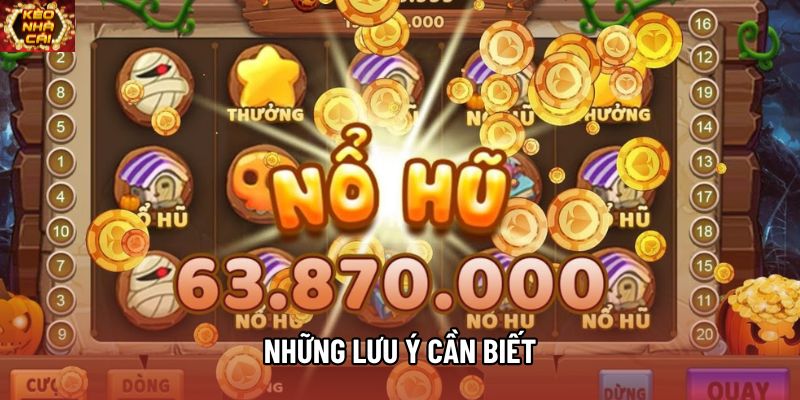 Những lưu ý cần biết Những lưu ý cần biết